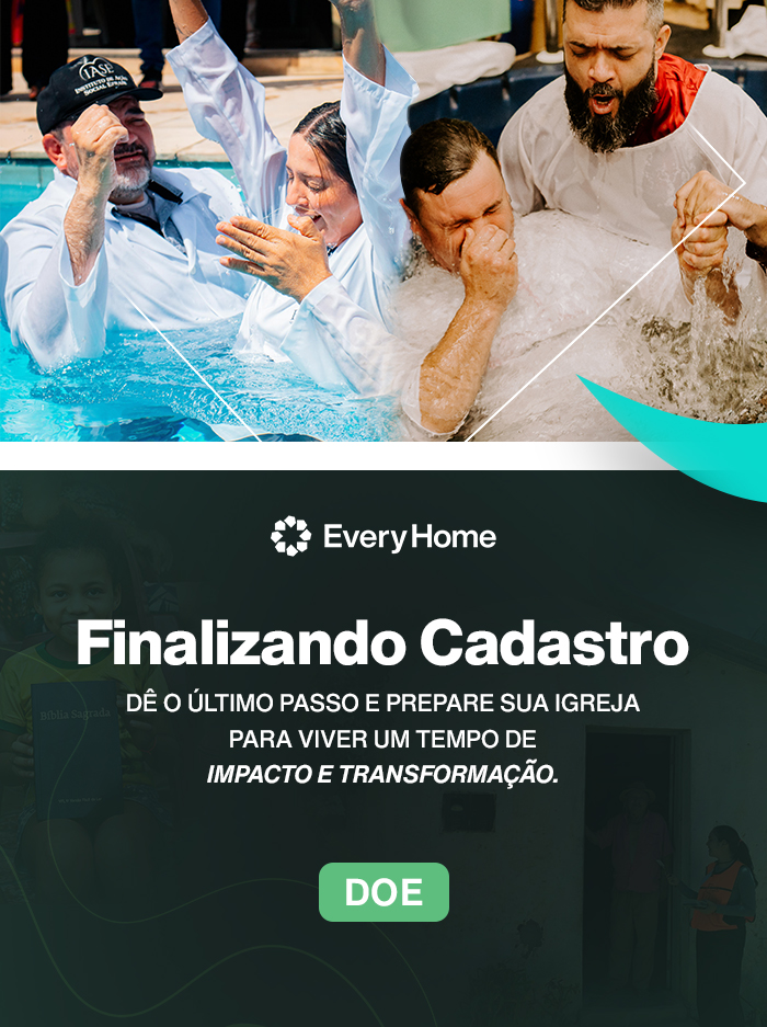 Inscrever Igreja | Every Home Brasil