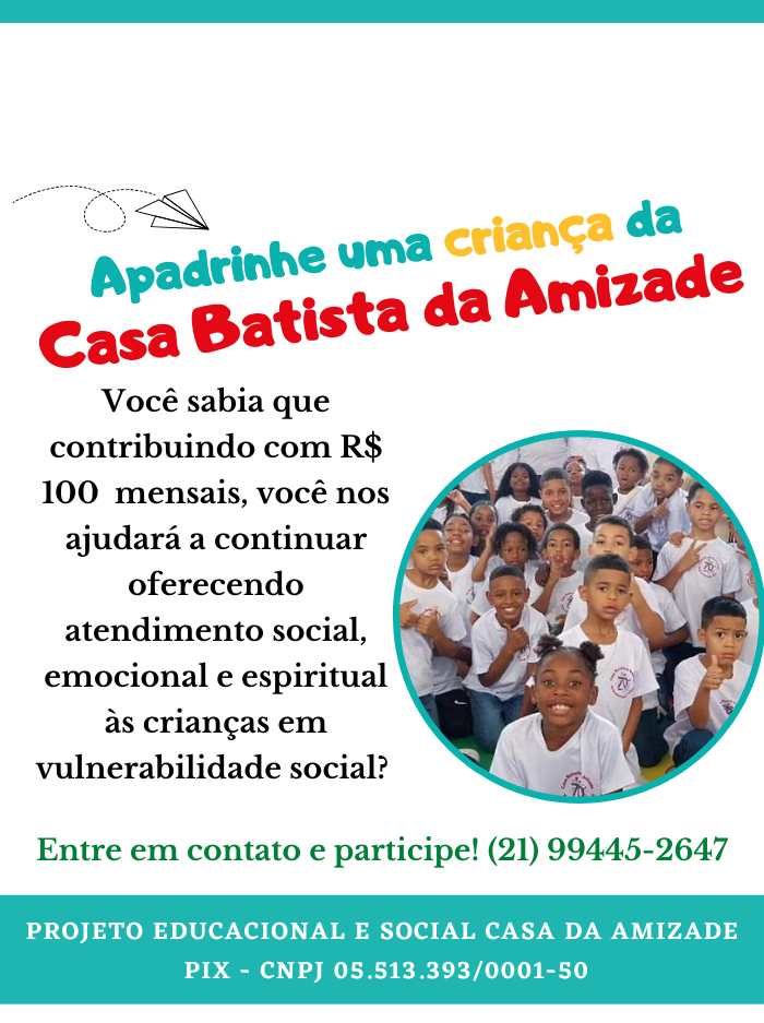 Invista em vidas através da nossa Amizade