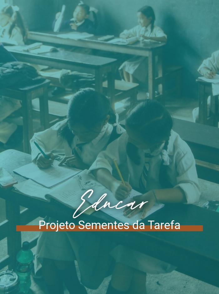 Projeto Educar - Sementes da Tarefa
